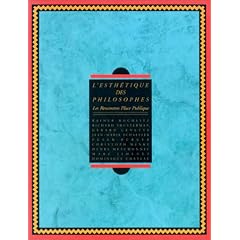L'Esth�tique des philosophes . les Rencontres Place Publique, 1995