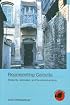 Representing  Calcutta: Modernity, Nationalism and the Colonial Uncanny (Asia's Transformation/Asia's Great Cities)