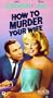 How to Murder Your Wife [VHS]
