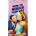 How to Murder Your Wife [VHS]