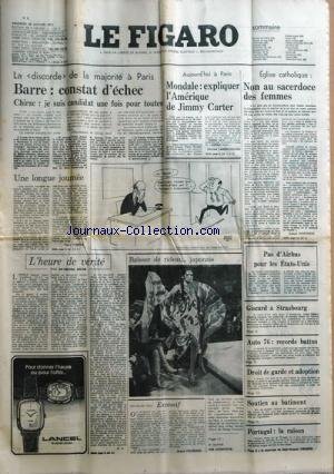FIGARO (LE) du 28/01/1977 - LA DISCORDE DE LA MAJORITE A PARIS - BARRE, CONSTAT D'ECHEC - CHIRAC, JE SUIS CANDIDAT UNE FOIS POUR TOUTES - UNE LONGUE JOURNEE PAR THIBON L'HEURE DE VERITE PAR ARON EXCESIF PAR FROSSARD PORTUGAL , LA RAISON DROIT DE GARDE ET ADOPTION AUTO 76, RECORDS BATTUS GISCARD A STRASBOURG PAS D'AIRBUS POUR LES ETATS-UNIS A PARIS - MONDALE, EXPLIQUER L'AMERIQUE DE JIMMY CARTER PAR LAMBROSCHINI EGLISE CATHOLIQUE, NON AU SACERDOCE DES FEMMES PAR VANDRISSE en ligne FIGARO (LE) du 28/01/1977 - LA DISCORDE DE LA MAJORITE A PARIS - BARRE, CONSTAT D'ECHEC - CHIRAC, JE SUIS CANDIDAT UNE FOIS POUR TOUTES - UNE LONGUE JOURNEE PAR THIBON L'HEURE DE VERITE PAR ARON EXCESIF PAR FROSSARD PORTUGAL , LA RAISON DROIT DE GARDE ET ADOPTION AUTO 76, RECORDS BATTUS GISCARD A STRASBOURG PAS D'AIRBUS POUR LES ETATS-UNIS A PARIS - MONDALE, EXPLIQUER L'AMERIQUE DE JIMMY CARTER PAR LAMBROSCHINI EGLISE CATHOLIQUE, NON AU SACERDOCE DES FEMMES PAR VANDRISSE en ligne