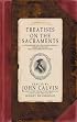 Treatises On The Sacraments