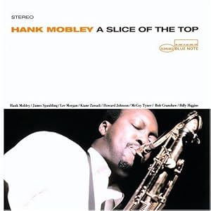 A Slice Of The Top by Hank Mobley (Audio CD - 1995) - Limited Edition
