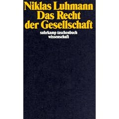 Das Recht der Gesellschaft (suhrkamp taschenbuch wissenschaft)
