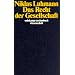 Das Recht der Gesellschaft (suhrkamp taschenbuch wissenschaft)
