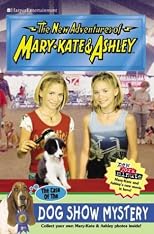 New Adventures of Mary-Kate & Ashley #41: The Case of the Dog Show Mystery: (The Case of the Dog Show Mystery) (New Adventures of Mary-Kate & Ashley)