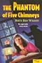 The Phantom of Five Chimneys