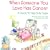 When Someone You Love Has Cancer: A Guide to Help Kids Cope (Elf-Help Books for Kids)