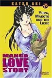 Manga Love Story: Manga Love Story 28: Bd 28 - Katsu Aki
