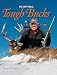 Hunting Tough Bucks