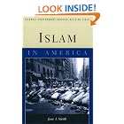 Click here to buy Islam in America by  Jane I. Smith.