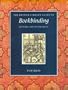 The British Library Guide to Bookbinding: History and Techniques (British Library Guides)