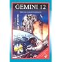 Gemini 12: The NASA Mission Reports: Apogee Books Space Series 40 (Apogee Books Space Series)