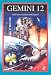 Book Gemini 12: The NASA Mission Reports: Apogee Books Space Series 40 (Apogee Books Space Series)