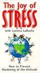 Joy of Stress, the