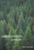  : Canada's Forests: A History