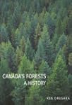 Canada's Forests: A History