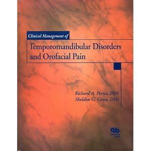 Click here to buy Clinical Management of Temporomandibular Disorders and Orofacial Pain by Sheldon G. Gross and Richard A. Pertes.
