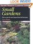 Taylor's Weekend Gardening Guide to Small Gardens: How to Get the Most Impact From the Least Space (Taylor's Weekend Gardening Guides (Houghton Mifflin))