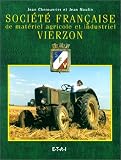 Soci&eacute;t&eacute; fran�aise de mat&eacute;riel agricole et industriel Vierzon
