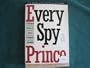 Every Spy a Prince: The Complete History of Israel's Intelligence Community