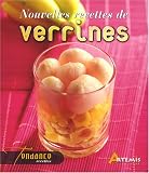 Revue Editions Artémis  / Nouvelles recettes de verrines