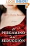 El Pergamino de la Seduccion: Una Novela (Spanish Edition)