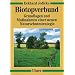 Biotopverbund: Grundlagen und Ma�nahmen einer neuen Naturschutzstrategie
