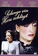 Solange ein Herz schl�gt