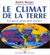 Le climat de la terre : un pass� pour quel avenir ?