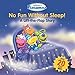 Pajanimals: No Fun Without Sleep!: A Lift-the-Flap Story