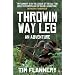 Throwim Way Leg: An Adventure