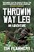 Throwim Way Leg: An Adventure