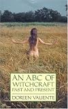 An ABC of Witchcraft Past and Present