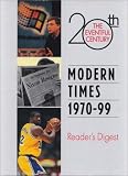 The Eventful 20th Century: Modern Times 1970-99 (Eventful 20th Century)