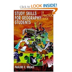 Study Skills for Geographers: A Practical Guide (Student Reference)