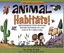 Animal Habitats!: Learning About North American Animals and Plants Thru Art, Science and Creative Play (Williamson Little Hands Book)