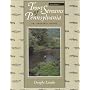 Trout Streams of Pennsylvania: An Angler's Guide, Third Edition