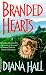 Book Branded Hearts (Harlequin Historical, No. 482)
