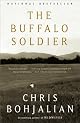The Buffalo Soldier: A Novel (Vintage Contemporaries)