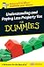 Understanding and Paying Less Property Tax For Dummies