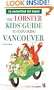 The Lobster Kids' Guide to Exploring Vancouver (Kids' City Explorer Series)