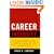 Career Intensity: Business Strategy for Workplace Warriors and Entrepreneurs