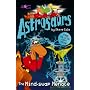 Astrosaurs 4: The Mind-swap Menace