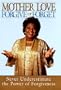 Forgive or Forget: Never Underestimate the Power of Forgiveness