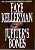 Jupiter's Bones: A Novel (Peter Decker & Rina Lazarus Novels)