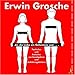 Erwin Grosche �Als die Liebe Ein Geheimnis War�