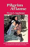 Pilgrim Aflame