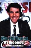 Merrill Reese: It's Gooooood! Merrill Reese, Mark Eckel