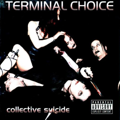 Terminal Choice - Collective Suicide - Zortam Music